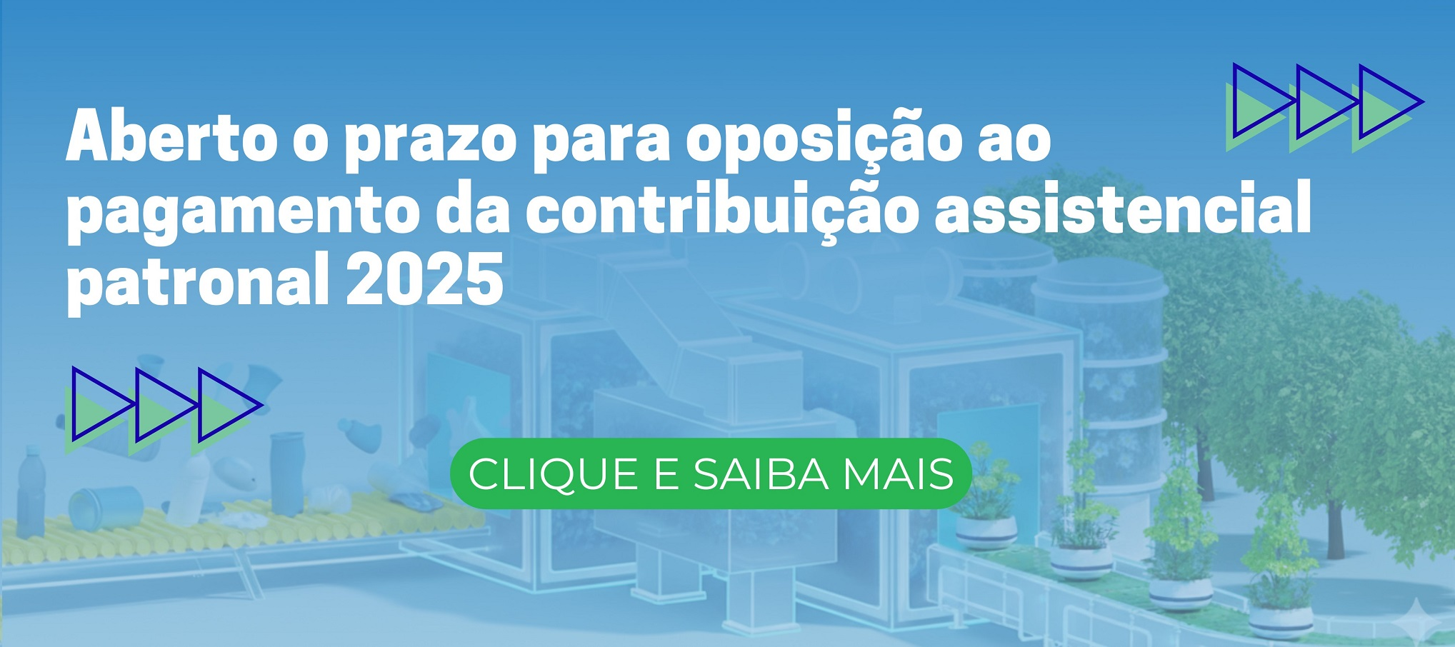 Aberto o prazo para oposição ao pagamento ao pagamento da contribuição assistencial patronal 2025 (2)